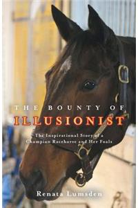 The Bounty of Illusionist