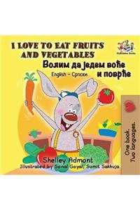 I Love to Eat Fruits and Vegetables