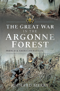 Great War in the Argonne Forest