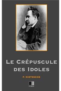 Le crépuscule des Idoles