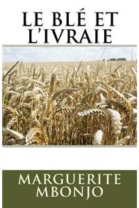 Le blé et l'ivraie
