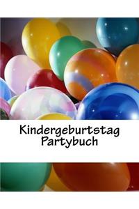 Kindergeburtstag Partybuch