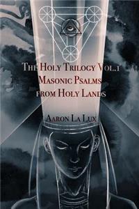 Holy Trilogy Vol. 1