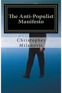 The Anti-Populist Manifesto