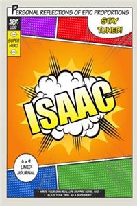 Superhero Isaac
