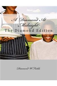 A Diamond At Midnight.