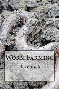 Worm Farming