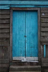 Beautiful Blue Door on a Rustic Old Barn Journal