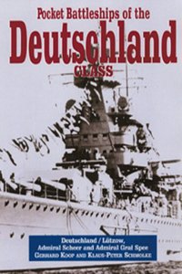 Pocket Battleships of the Deutschland Class