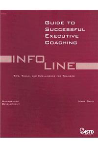 Guide to Successful Executive Coaching