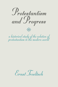 Protestantism and Progress