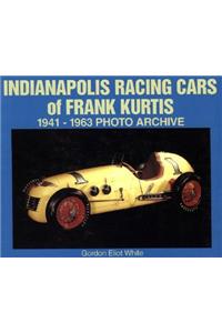 Indianapolis Racing Cars of Frank Kurtis