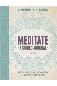 Meditate, A Guided Journal