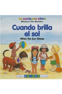 When the Sun Shines Bilingual