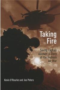 Taking Fire