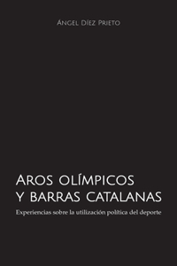 Aros olímpicos y barras catalanas