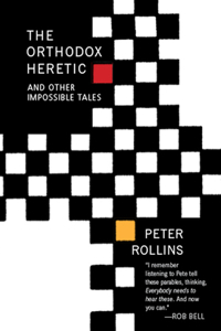 Orthodox Heretic: And Other Impossible Tales