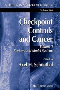 Checkpoint Controls and Cancer