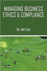 Managing Business Ethics & Compliance