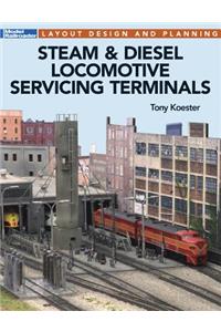 Steam & Diesel Locomotives Servicing Terminals