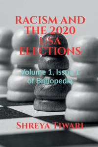 Racism and the 2020 USA Elections