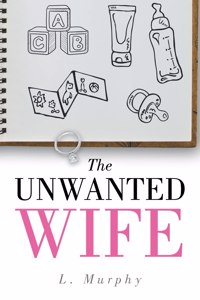 Unwanted Wife