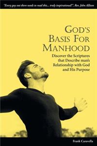 God's Basis for Manhood