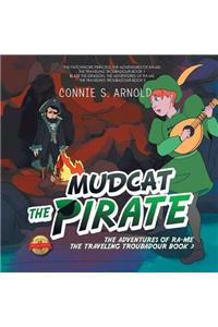 Mudcat the Pirate