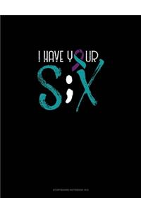 I Have Your S;X