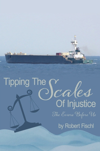 Tipping The Scales Of Injustice