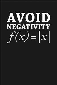 Avoid Negativity