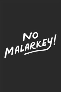 No Malarkey Lined Journal