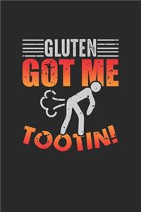 Gluten got me Tootin!