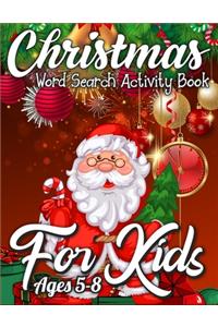 Christmas Word Search Activity Book for Kids Ages 5-8