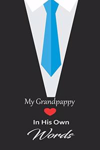 My Grandpappy in his own words