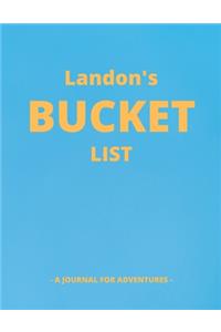 Landon's Bucket List