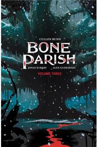Bone Parish Vol. 3