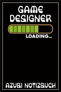 Gamedesigner Loading... Azubi Notizbuch