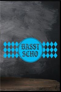 Basst Scho