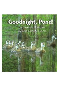 Goodnight, Pond!