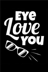 Eye Love You