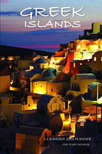 Greek Islands 5 x 8 Weekly 2020 Planner