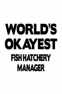 World's Okayest Fish Hatchery Manager