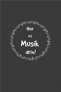Hier ist Musik drin