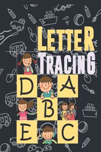 Letter Tracing A B C D E. Kindergarten Workbook. Beginner to Tracing ABC Letters A-Z. Alphabet Handwriting Practice workbook for kids