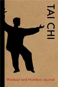 Tai Chi Workout and Nutrition Journal