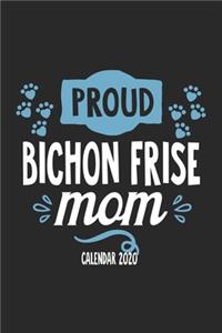 Proud Bichon Frise Mom Calender 2020