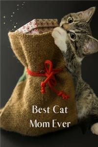 Best Cat Mom Ever
