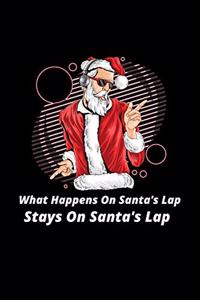 What Happens On Santa's Lap Stays On Santa's Lap