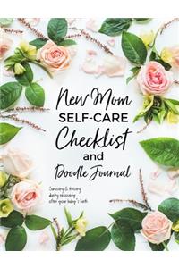 New Mom Self-Care Checklist and Doodle Journal